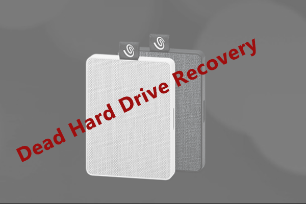 Hard Drive Dead? Try the Best Dead Hard Drive Recovery Solution