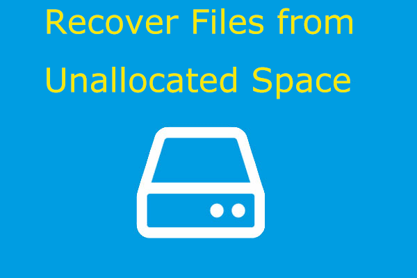 2 Ways to Recover Files from Unallocated Space in Windows 10/8/7