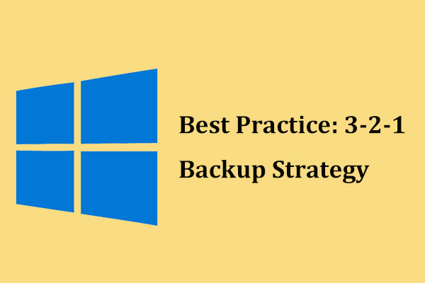 Best Practice: 3-2-1 Backup Strategy for Home Users & Businesses
