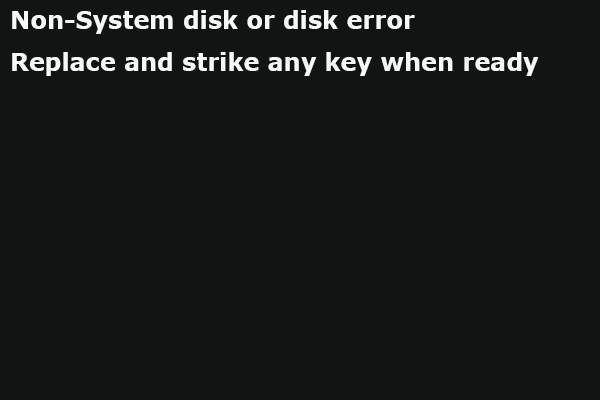 8 Solutions to Non System Disk or Disk Error in Windows 10/8/7