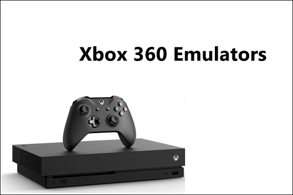 Top 6 Xbox 360/One Emulators for Windows PC