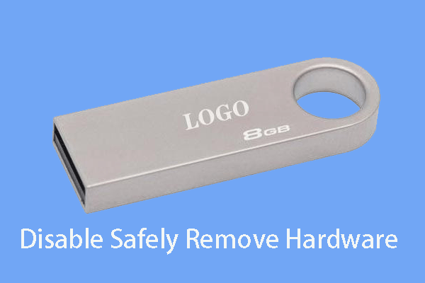 Enable Quick Removal to Stop Safely Remove Hardware on Win 10