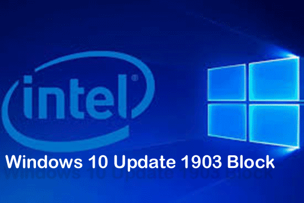 A Fix for Windows 10 May 2019 Update Block Issue is Underway