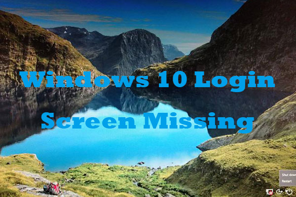 How to Fix: Windows 10/11 Login Screen Missing [Works Fast]