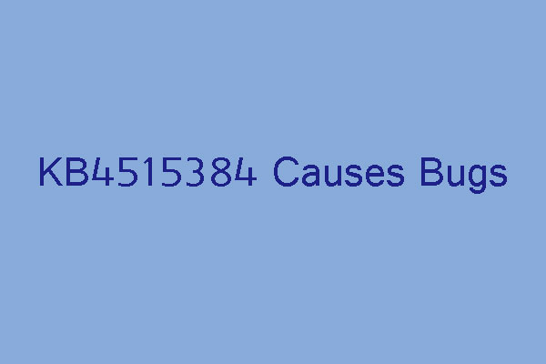 KB4515384 Causes Windows 10 Search, Start, USB, and Audio Bugs