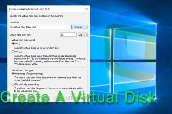 how to make virtual disk in windows 10