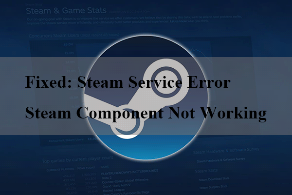 3 Fixes to Steam Service Error - Steam Component Not Working
