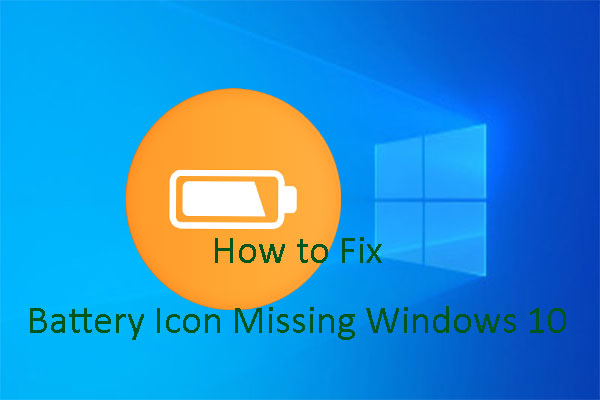 How to Add back Missing Battery Icon to Windows 10 Taskbar