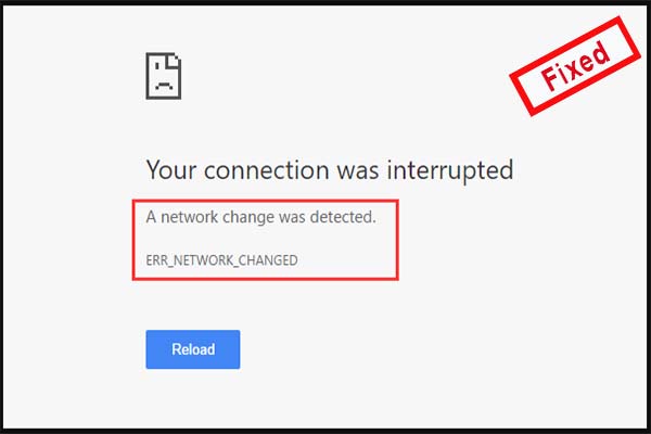 How to Fix ERR_NETWORK_CHANGED Error on Google Chrome
