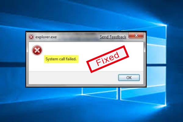 How to Fix Explorer.exe System Call Failed on Windows 10