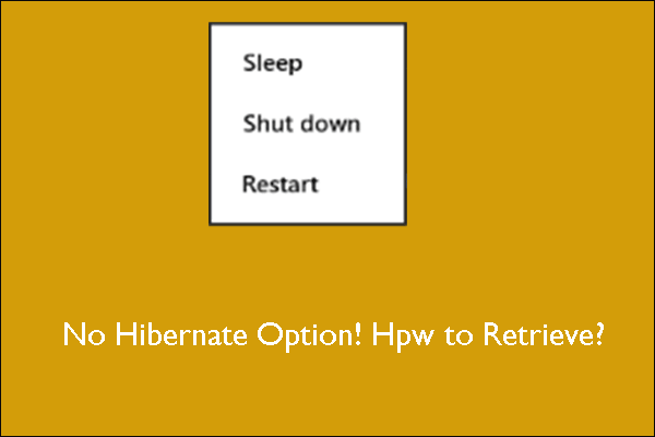 Retrieve the Missing Hibernate Option on Windows 10