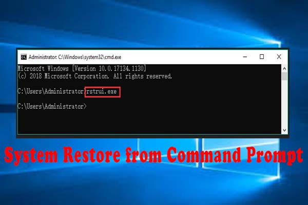 How to Perform a System Restore from Command Prompt Windows 10/7?