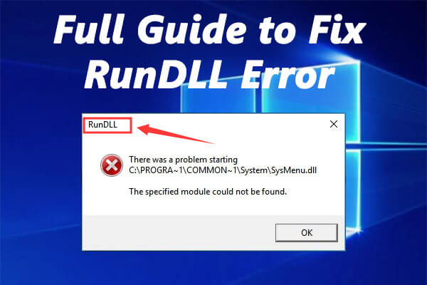 how to fix rundll error at startup windows 10