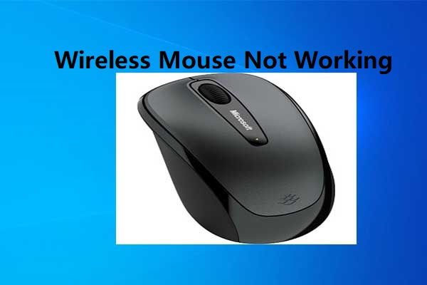 What Can You Do to Fix Wireless Mouse Not Working? Look Here