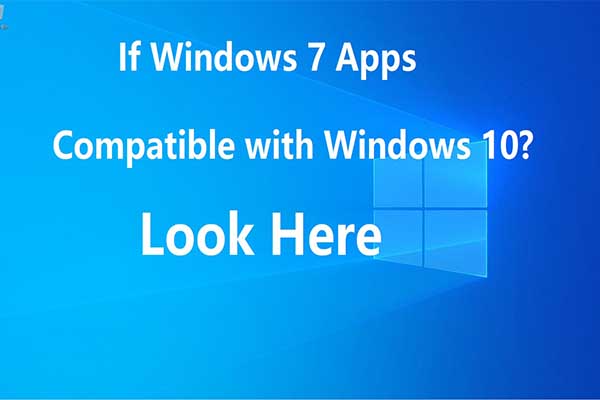 Steps to Check If Windows 7 Apps Compatible with Windows 10