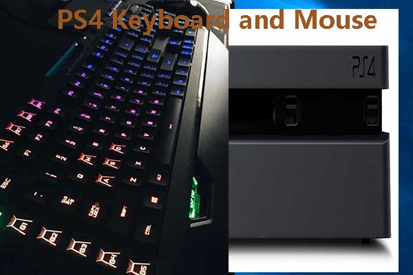 How to Use PS4 Keyboard and Mouse? Here Is a Full Guide - MiniTool  Partition Wizard