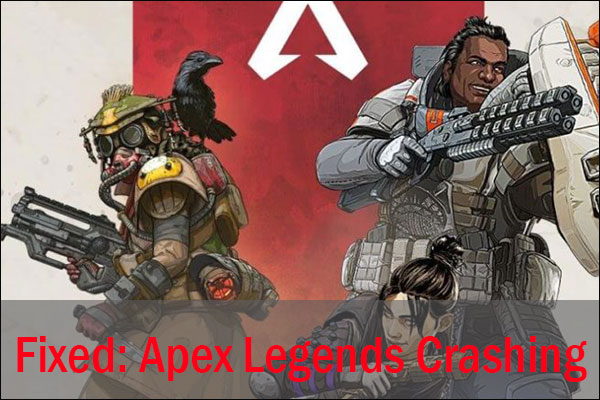 Top 4 Solutions to Apex Legends Crashing on Windows 10/8/7