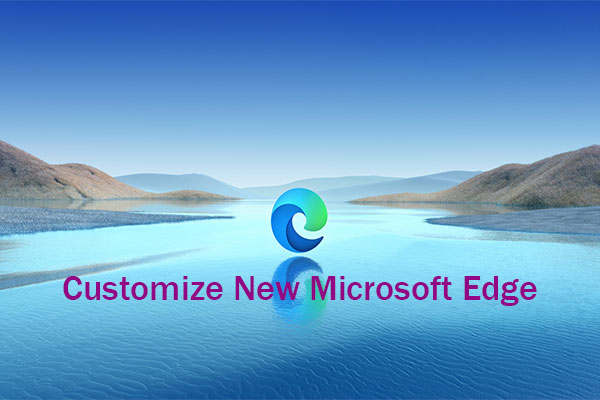 How to Customize the New Microsoft Edge Browser with Settings