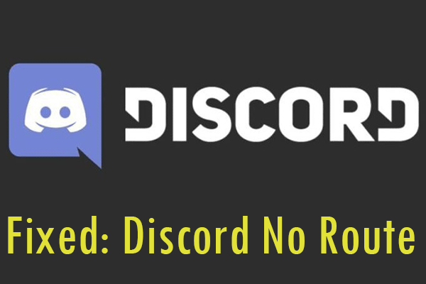 Here Are 4 Solutions to Fix Discord No Route Error