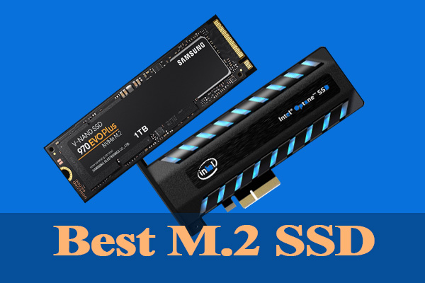 Best M.2 SSDs 2024: Here Are 4 Best M.2 SSDs for You