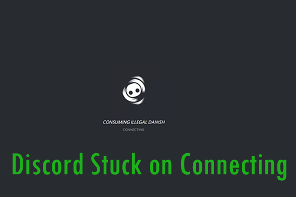 Top 4 Solutions to Discord Stuck on Connecting