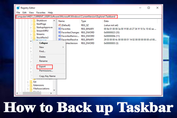 How to Back up and Restore the Taskbar in Windows 10 [Full Guide ...