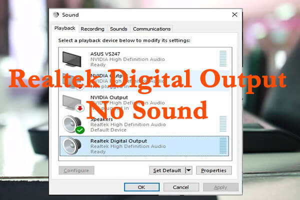 Solutions to Realtek Digital Output No Sound Issue