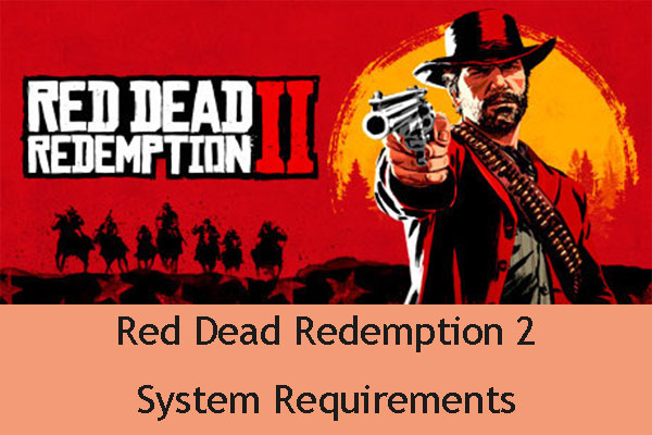 Red Dead Redemption 2 system requirements