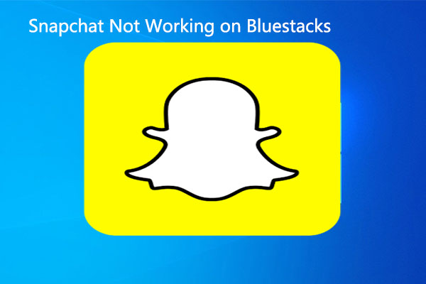 Snapchat Not Working on Bluestacks? Try These Solutions