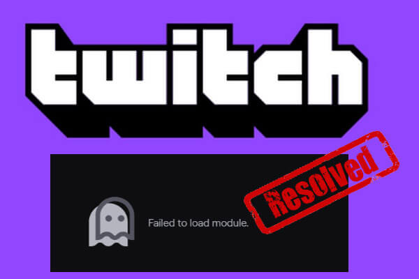 Twitch Failed to Load Module – Here’s How to Fix It