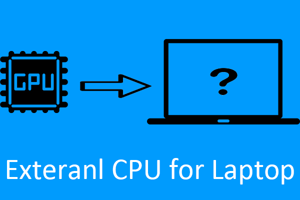 External CPU for Laptop – True or Not?