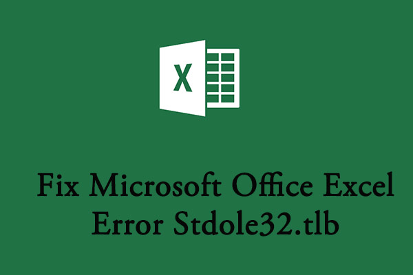 How to Fix Microsoft Office Excel Error Stdole32.tlb