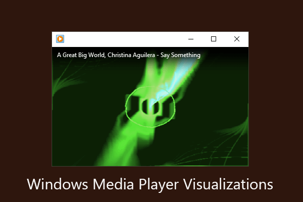 Watch Visualizations When Playing Songs via Windows Media Player
