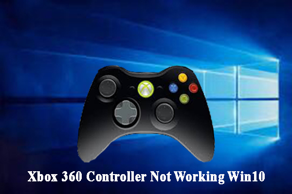 auktion Reservere svar Xbox 360 Controller Not Working on PC? – Try These Fixes Now - MiniTool  Partition Wizard