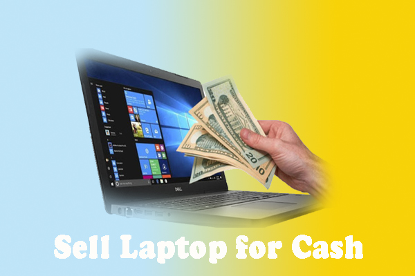 How to Sell Laptop for Cash? – Here’s Your Guideline