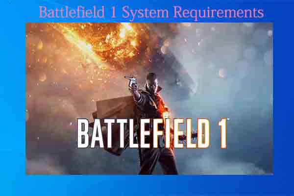 Battlefield 1 system requirements