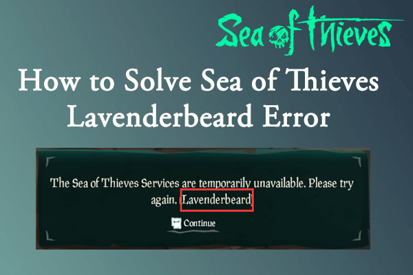 How to Solve Sea of Thieves Lavenderbeard Error