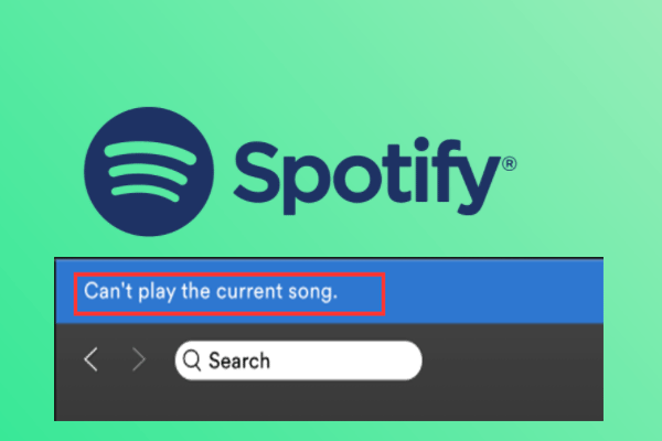 A Simple Guide to Fix “Spotify Can’t Play Current Song”