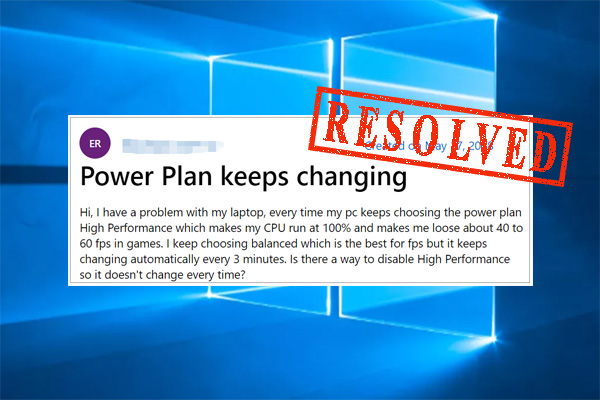 How to Fix Windows 10 Power Plan Keeps Changing [6 Solutions]
