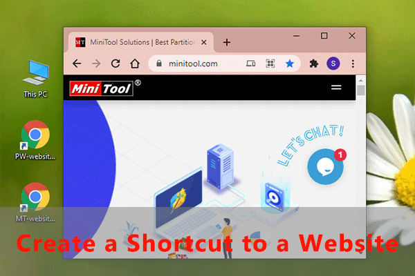 How To Create A Shortcut To Website How to Create a Shortcut to a Website? Here Is the Tutorial - MiniTool