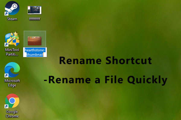 How to Rename a File Quickly? Use the Rename Shortcut!