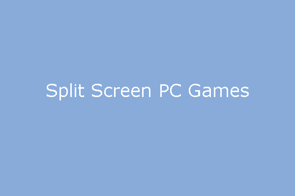5 Best Split Screen PC Games