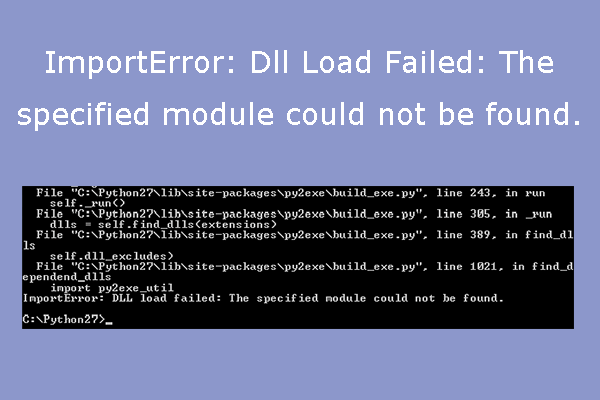 How to Fix Python ImportError: Dll Load Failed Error