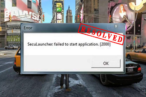 Error Seculauncher: failed to start application. [2000]. Failed to start application 2000