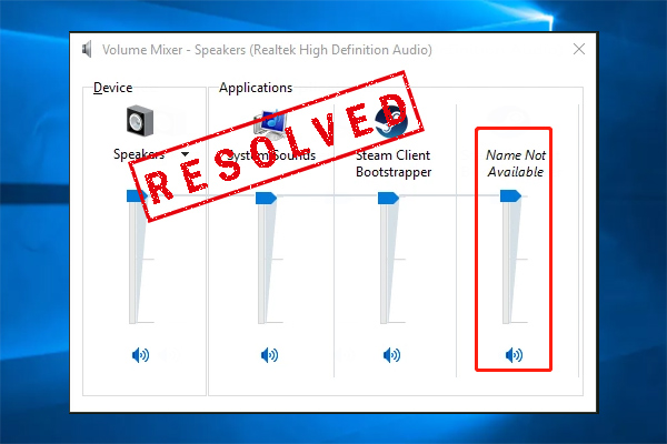 3 Ways to Fix Mixer Name Not Available in Windows - MiniTool Partition Wizard