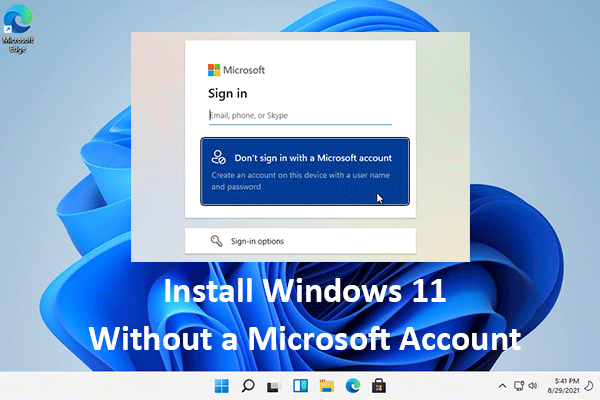 How to Install Windows 11 Without a Microsoft Account