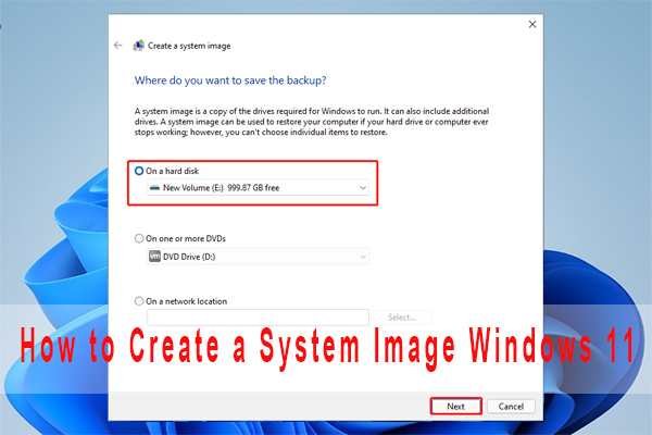 How to Create a System Image Windows 11 [2 Ways]