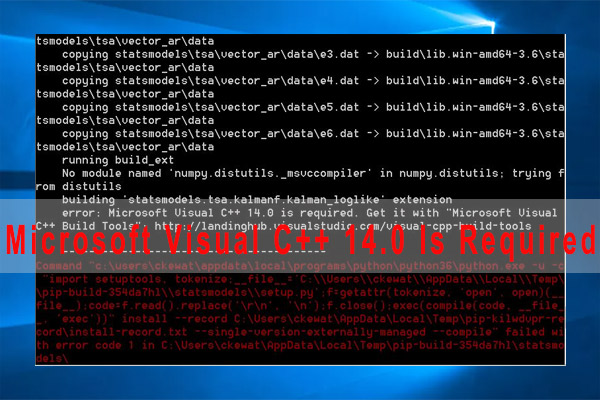 Fixed: Microsoft Visual C++ 14.0 Is Required Error