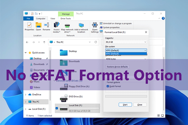 [Fixed] No exFAT Format Option Available in Windows 11/10/8/7