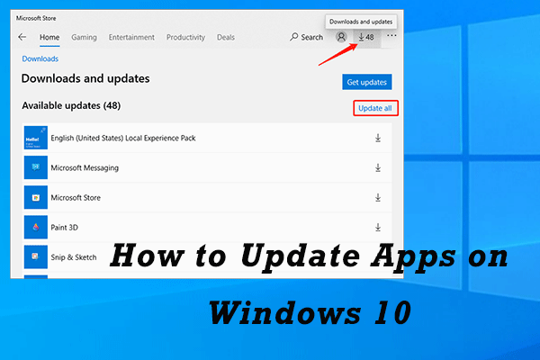 How to Update Apps on Windows 10? Here Are 3 Methods